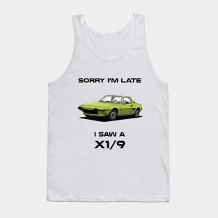 Sorry I'm Late Fiat X1/9 Tank Top